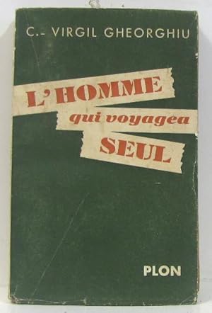 Seller image for L'Homme qui voyagea seul for sale by crealivres