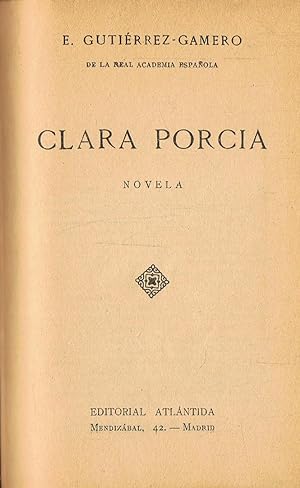 Imagen del vendedor de CLARA PORCIA. Novela a la venta por Librería Torreón de Rueda