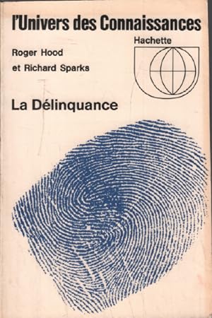 Seller image for La dlinquance for sale by librairie philippe arnaiz