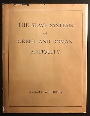 Seller image for The Slave Systems of Greek and Roman Antiquity. for sale by White Square - Fine Books & Art