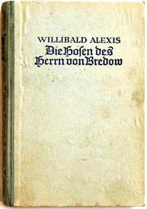 Bild des Verkufers fr Die Hosen des Herrn von Bredow zum Verkauf von Peter-Sodann-Bibliothek eG