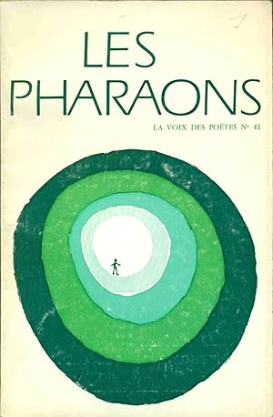 Les Pharaons.La voix des Poètes no 41