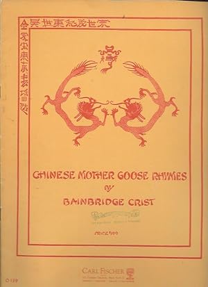 Imagen del vendedor de Chinese Mother Goose Rhymes: Music, Based Upon Chinese Themes a la venta por Bookfeathers, LLC