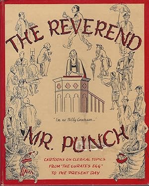 Reverend Mr Punch : A Pictorial Record Of His Ministry