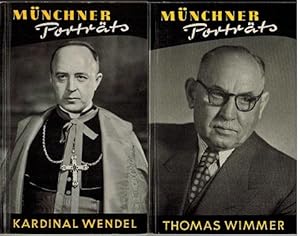 Münchner Porträts Nr. 1 und 2: Thomas Wimmer - Oberbürgermeister der Landeshauptstadt. Kardinal W...