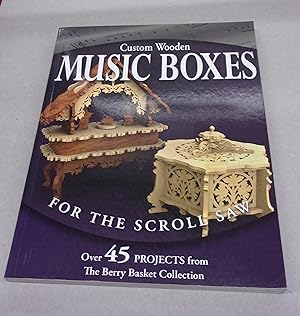Image du vendeur pour Custom Wooden Music Boxes for the Scroll Saw mis en vente par Baggins Book Bazaar Ltd