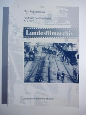 Landesfilmarchiv. Findbuch des Bestandes Abt. 2002.