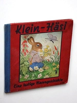 Immagine del venditore per Klein-Hsi. Eine lustige Hasengeschichte. venduto da Versandantiquariat Hsl