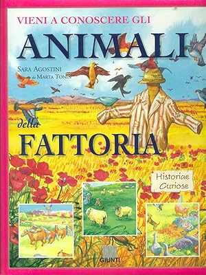 Bild des Verkufers fr Vieni a conoscere gli animali della fattoria zum Verkauf von Librodifaccia