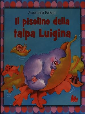 Seller image for Il pisolino della talpa Luigina for sale by Librodifaccia