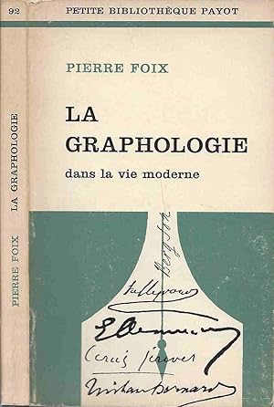 La Graphologie dans la vie moderne