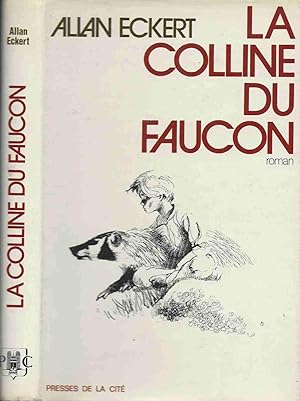 La colline du faucon