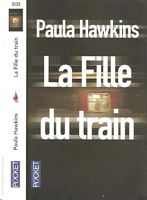 Image du vendeur pour La fille du train mis en vente par LiBooks