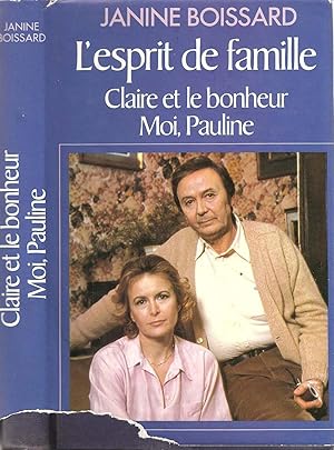 Immagine del venditore per L'esprit de famille - Tome 2 : Claire et le bonheur suivi de Moi Pauline venduto da LiBooks
