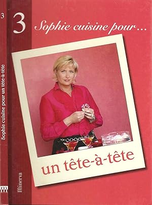 Bild des Verkufers fr Le meilleur de Sophie - Numro 3 : Sophie cuisine pour un tte--tte zum Verkauf von LiBooks