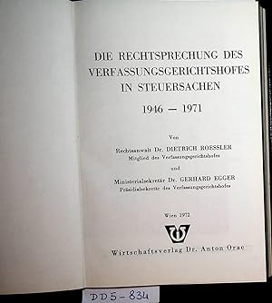 Seller image for Die Rechtsprechung des Verfassungsgerichtshofes in Steuersachen 1946-1971 for sale by ANTIQUARIAT.WIEN Fine Books & Prints