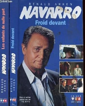 Seller image for NAVARRO FROID DEVANT, NAVARRO LES ENFANTS DE NULLE PART for sale by Le-Livre