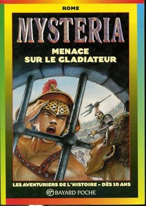 Seller image for Menace sur le gladiateur Mysteria #901 for sale by Librairie Le Nord