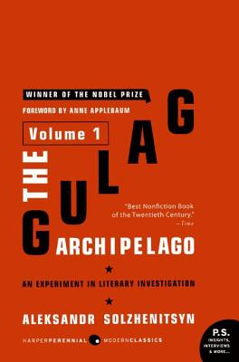 Image du vendeur pour The Gulag Archipelago, 1918-1956: Volume 1: An Experiment in Literary Investigation (Paperback or Softback) mis en vente par BargainBookStores