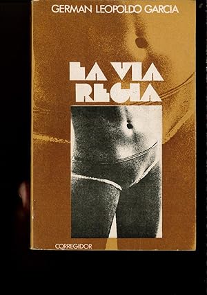 Seller image for LA VIA REGIA for sale by Papel y Letras