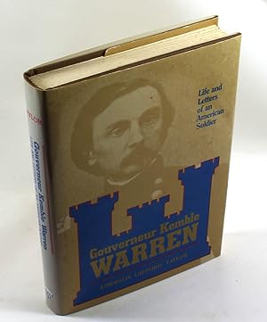 Image du vendeur pour Gouverneur Kemble Warren: The Life and Letters of an American Soldier, 1830-1882 mis en vente par Black Paw Books