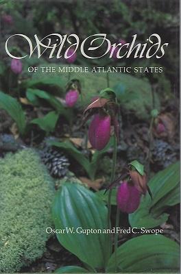 Bild des Verkufers fr Wild Orchids of the Middle Atlantic States zum Verkauf von Mike Park Ltd