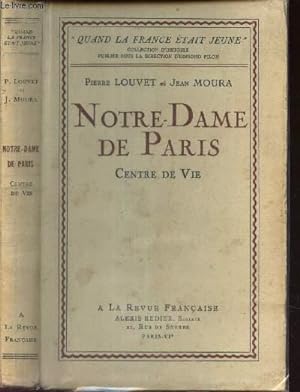Image du vendeur pour NOTRE DAME DE PARIS - CENTRE DE VIE. mis en vente par Le-Livre