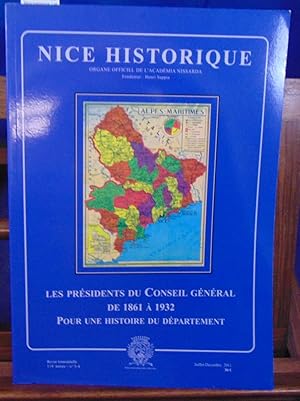 Nice historique. Les présidents du conseil général de 1861 à 1932