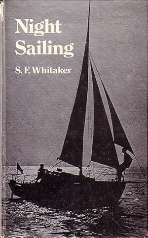 Immagine del venditore per NIGHT SAILING venduto da Jean-Louis Boglio Maritime Books