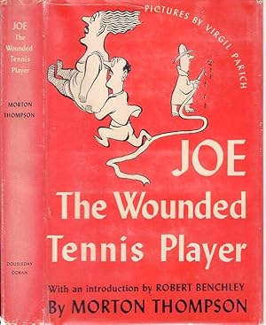 JOE, THE WOUNDED TENNIS PLAYER. (SIGNED