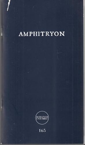 Bild des Verkufers fr Amphitryon nach Kleist, Moliere, Plautus (= Programmheft 165) zum Verkauf von Graphem. Kunst- und Buchantiquariat
