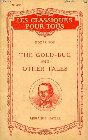 Imagen del vendedor de THE GOLD-BUG, AND OTHER TALES (Les Classiques Pour Tous) a la venta por Le-Livre