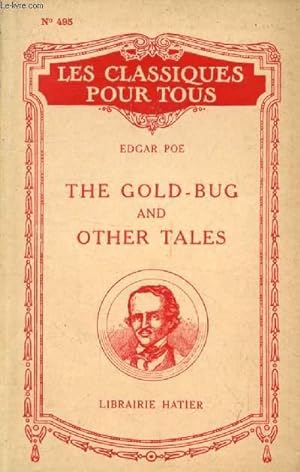 Bild des Verkufers fr THE GOLD-BUG, AND OTHER TALES (Les Classiques Pour Tous) zum Verkauf von Le-Livre