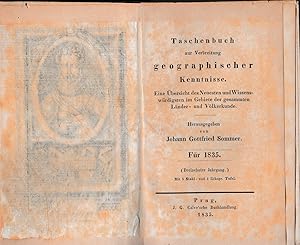 Bild des Verkufers fr Taschenbuch zur Verbreitung geographischer Kenntnisse. Eine bersicht des Neuesten und Wissenswrdigsten im Gebiete der gesammeten Lnder- und Vlkerkunde. Fr 1835. (Dreizehnter Jahrgang). zum Verkauf von Andreas Schller