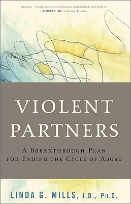 Immagine del venditore per Violent Partners: A Breakthrough Plan for Ending the Cycle of Abuse (Paperback or Softback) venduto da BargainBookStores