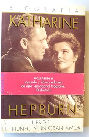 Imagen del vendedor de Biografa Katherin Hepburn. Tomo 2. a la venta por Librera Salvalibros Express