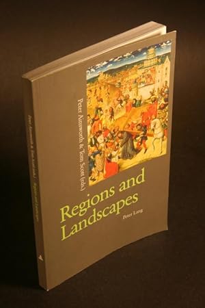 Bild des Verkufers fr Regions and landscapes. Reality and imagination in late medieval and early modern Europe. zum Verkauf von Steven Wolfe Books