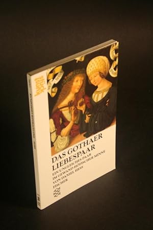 Seller image for Das Gothaer Liebespaar. Ein ungleiches Paar im Gewand hfischer Minne. for sale by Steven Wolfe Books