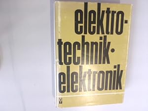 Bild des Verkufers fr Elektrotechnik, Elektronik. zum Verkauf von Antiquariat Bookfarm