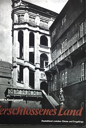 Image du vendeur pour Verschlossenes Land: Deutschland zwischen Ostsee und Erzgebirge. mis en vente par books4less (Versandantiquariat Petra Gros GmbH & Co. KG)