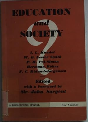 Bild des Verkufers fr Education and Society: some studies of education systems in Europe and America. zum Verkauf von books4less (Versandantiquariat Petra Gros GmbH & Co. KG)