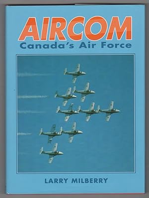 Bild des Verkufers fr Aircom Canada's Air Force zum Verkauf von Ainsworth Books ( IOBA)