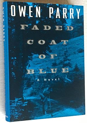 Seller image for Faded Coat of Blue for sale by Idler Fine Books