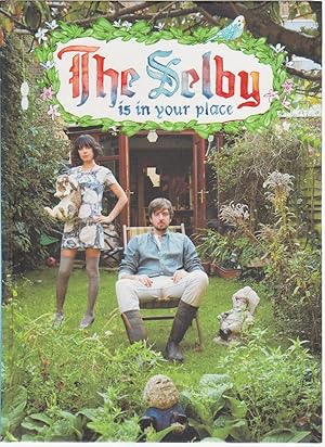 Seller image for THE SELBY IS IN YOUR PLACE for sale by BOOK NOW