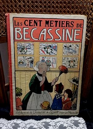 Les cents métiers de Bécassine. Édition de la Semaine de Suzette.