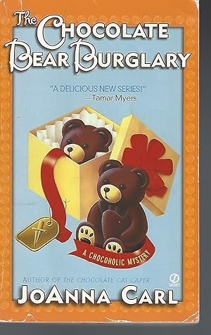 Image du vendeur pour The Chocolate Bear Burglary (Chocoholic Mysteries, No. 2) mis en vente par Vada's Book Store