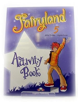 Bild des Verkufers fr Fairyland 5: Activity Book zum Verkauf von PsychoBabel & Skoob Books
