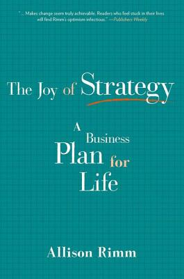 Image du vendeur pour Joy of Strategy: A Business Plan for Life (Paperback or Softback) mis en vente par BargainBookStores