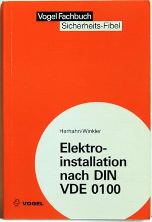 Immagine del venditore per Elektroinstallation nach DIN VDE 0100 venduto da Peter-Sodann-Bibliothek eG