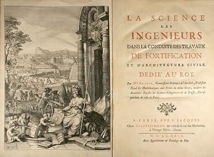 Image du vendeur pour La science des ingnieurs dans la conduite des travaux de fortification et d'architecture civile. Relis en 2 volumes. mis en vente par Harteveld Rare Books Ltd.